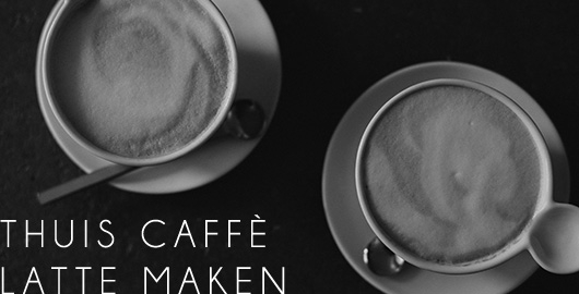 Thuis zelf een caffè latte maken!