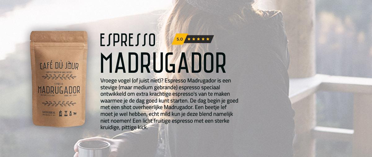 Koop Madrugador koffie. De beste van Nederland.